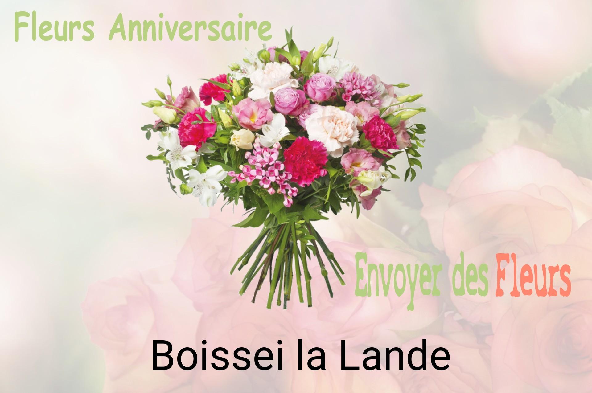 Bouquet de fleurs d’anniversaire livré à Boissei-la-Lande